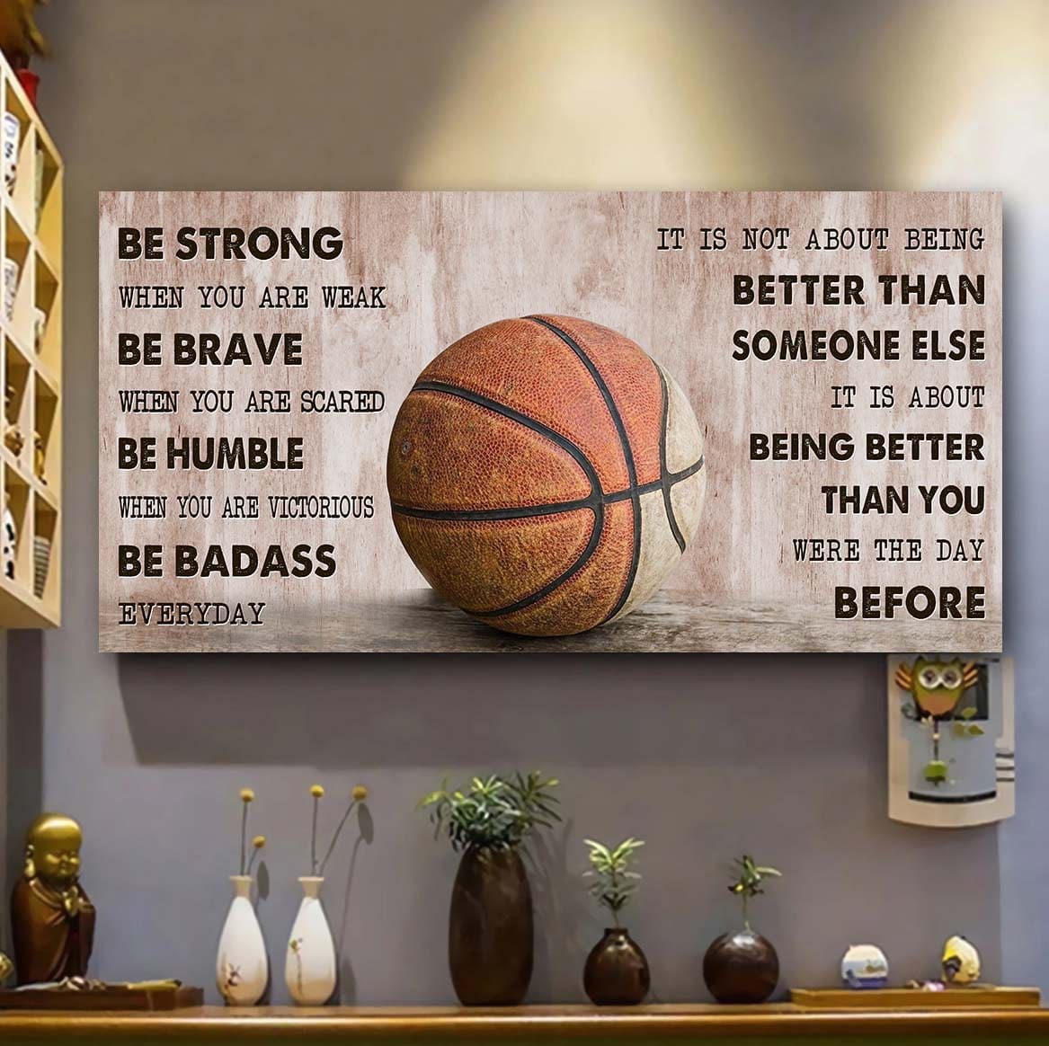 CourtKings™ Motivation Poster | It Is Not About Being Better Than Someone Else - Be Strong When You Are Weak