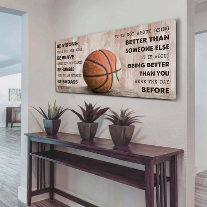 CourtKings™ Motivation Poster | It Is Not About Being Better Than Someone Else - Be Strong When You Are Weak